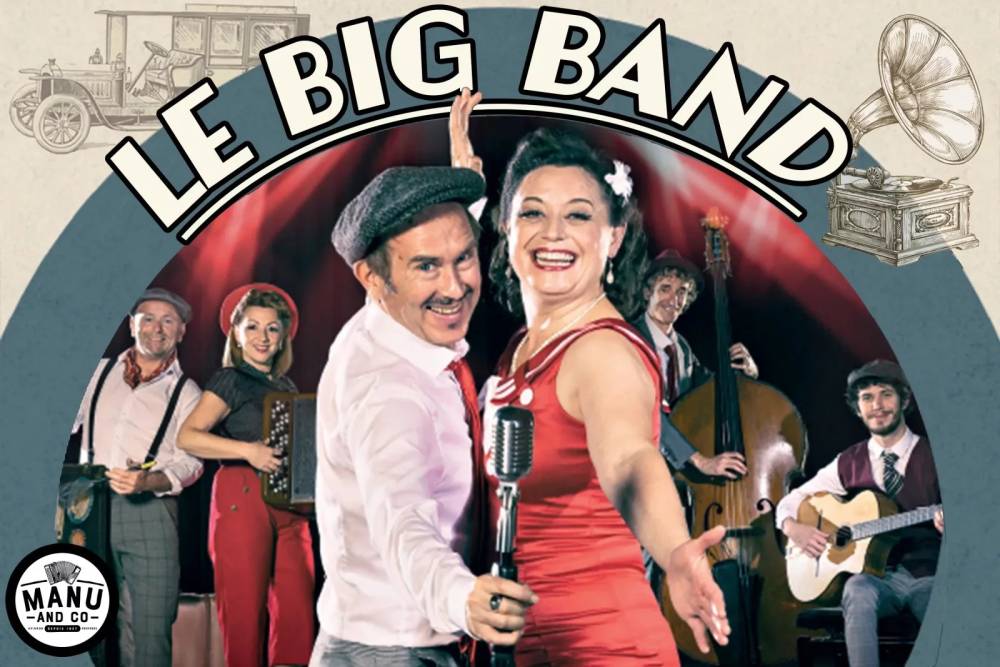 LE BIG BAND, show musical de jazz, de swing et de mambo