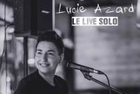 LUCIE AZARD SOLO, une guitare, une voix tout en délicatesse et des compositions originales