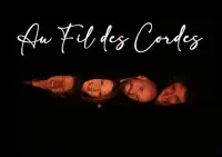 au fil des cordes 4